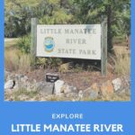 Little Manatee River State Park entrance sign