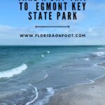Ocean waves and sand on the beach at Egmont Key State Park