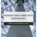 Pinterest pin for Florida State Parks to visit with lighthouses